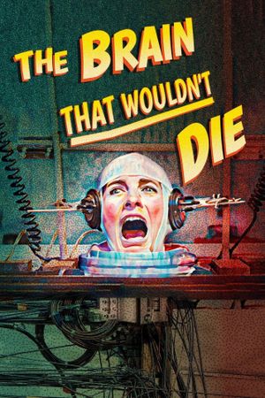 The Brain That Wouldn't Die's poster