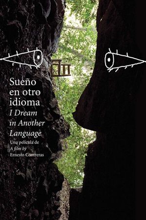 I Dream in Another Language's poster