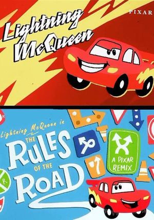 Pixar Remix: Cars "Rules of the Road"'s poster