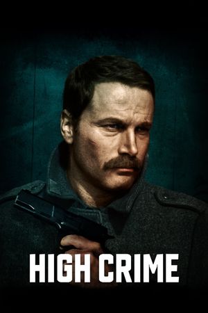 High Crime's poster