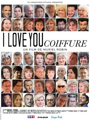 I Love You Coiffure's poster
