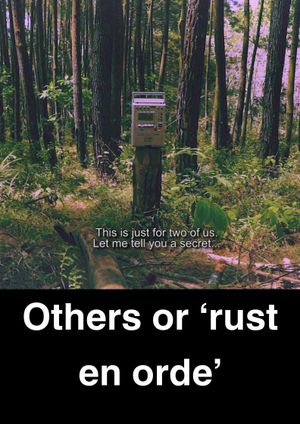 Others or ‘rust en orde’'s poster