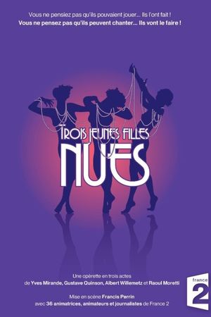 Trois jeunes filles nues's poster