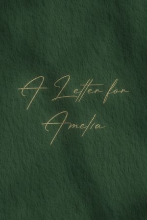 A Letter for Amelia's poster