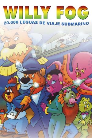 Willy Fog en 20.000 leguas de viaje submarino's poster