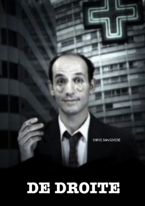 Chris Dangoisse : De droite's poster