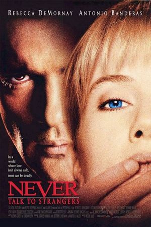 Never Talk to Strangers's poster