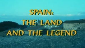 Spain: The Land and the Legend's poster