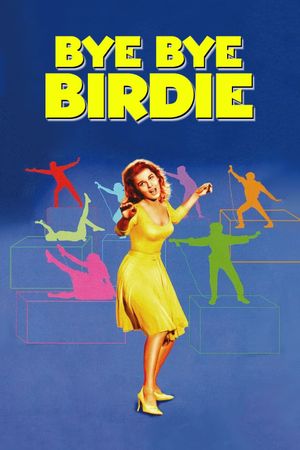 Bye Bye Birdie's poster