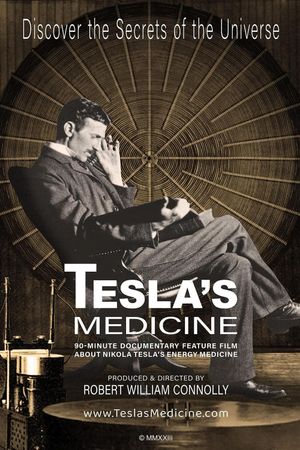 Tesla's Medicine: The Universal Fluid's poster