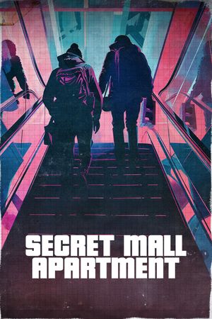 Secret Mall Apartment's poster