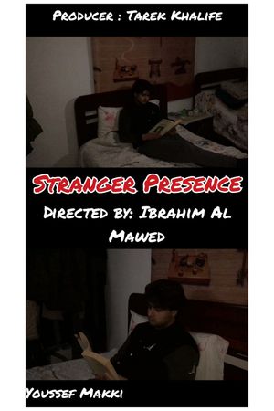 Stranger Presence's poster