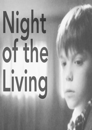 Night Of The Living's poster