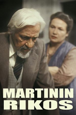 Martinin rikos's poster