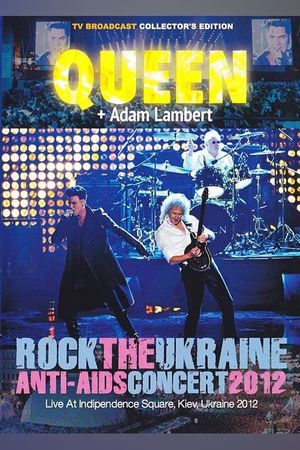 Queen + Adam Lambert: Live in Kyiv, Ukraine's poster