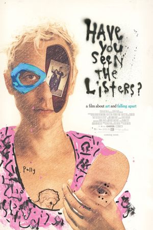 Have You Seen the Listers?'s poster