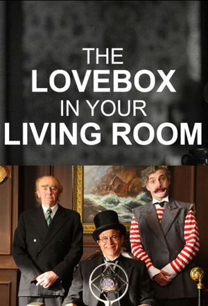 The Love Box in Your Living Room's poster
