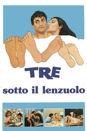 Tre sotto il lenzuolo's poster