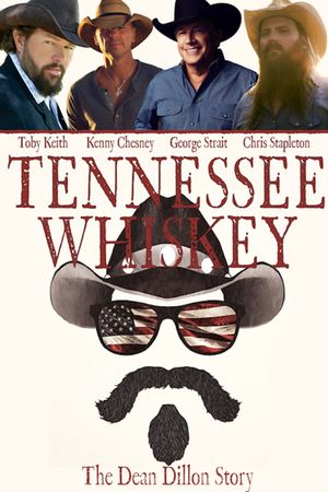 Tennessee Whiskey: The Dean Dillon Story's poster