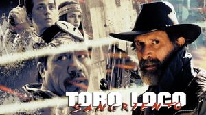 Toro Loco: Bloodthirsty's poster