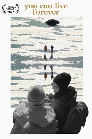You Can Live Forever's poster