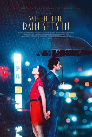 When the Rain Sets In's poster