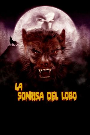 Paul Naschy - La sonrisa del lobo's poster