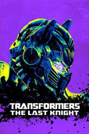 Transformers: The Last Knight's poster