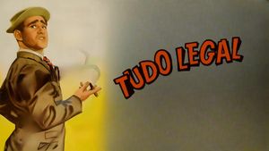 Tudo Legal's poster