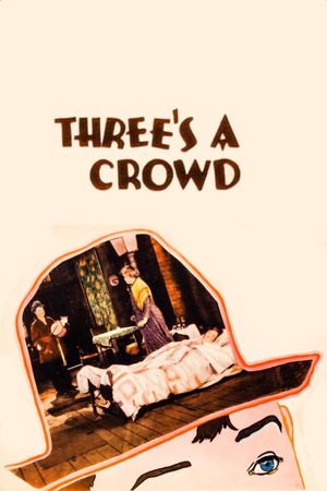 Three's a Crowd's poster