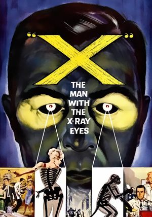 X: The Man with the X-Ray Eyes's poster