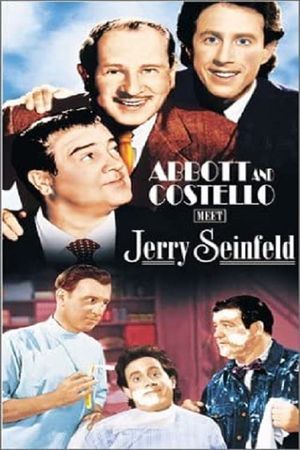 Abbott and Costello Meet Jerry Seinfeld's poster