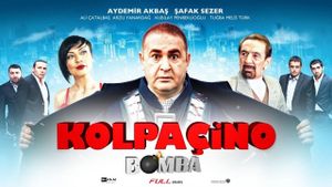Kolpaçino: Bomba's poster