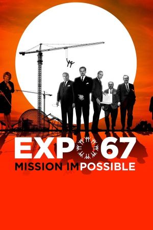 Expo 67 Mission Impossible's poster