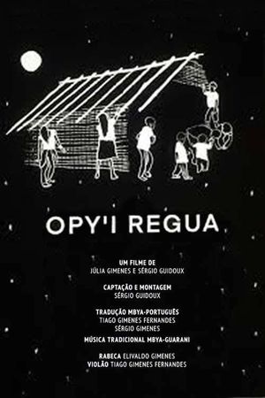 Opy’i Regua's poster