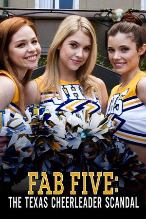Fab Five: The Texas Cheerleader Scandal's poster