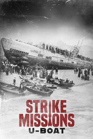 Strike Missions: U Boat's poster