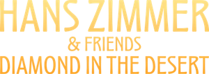 Hans Zimmer & Friends: Diamond in the Desert's poster