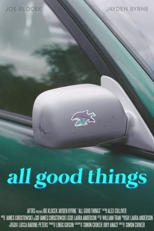 All Good Things's poster