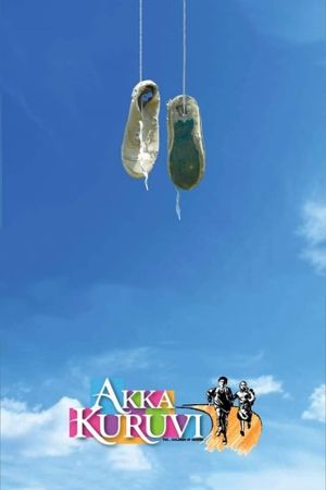 Akka Kuruvi's poster