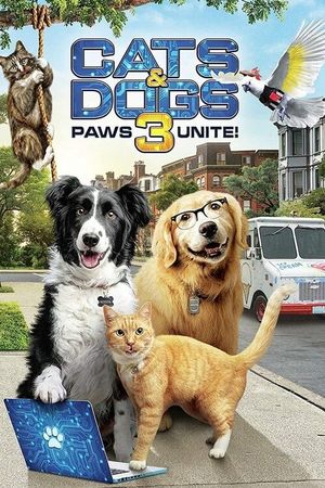Cats & Dogs 3: Paws Unite's poster