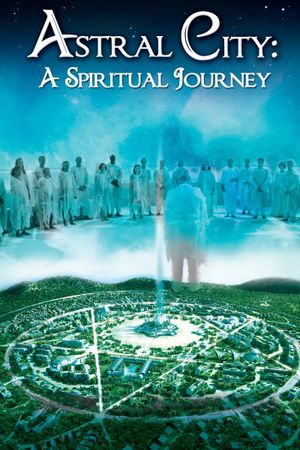 Astral City: A Spiritual Journey's poster