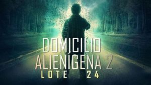 Alien Domicile 2: Lot 24's poster