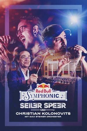 Red Bull Symphonic: Seiler & Speer's poster