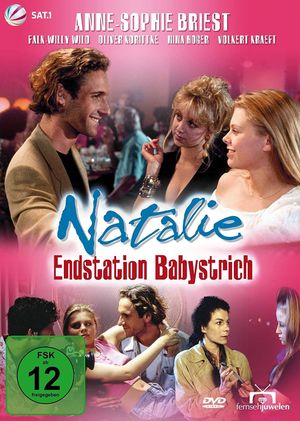 Natalie - Endstation Babystrich's poster