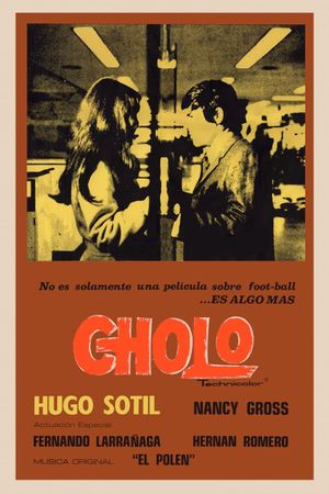 Cholo's poster