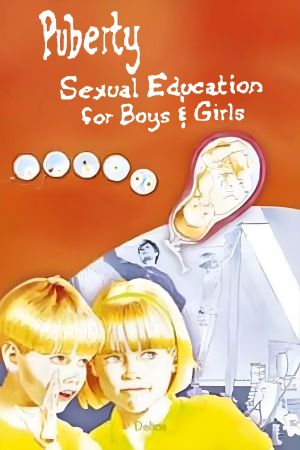 Puberty: Sexual Education For Boys and Girls's poster
