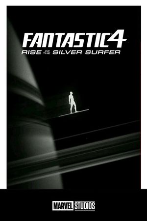 Fantastic Four: Rise of the Silver Surfer's poster