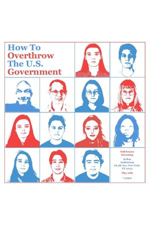How to Overthrow the US Government (Legally)'s poster