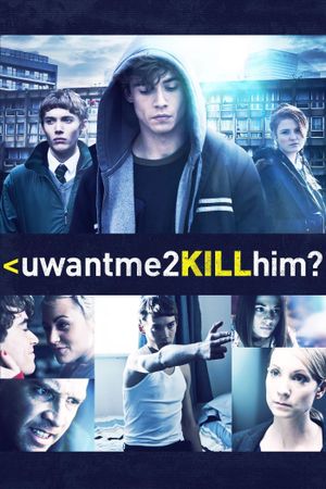 U Want Me 2 Kill Him?'s poster